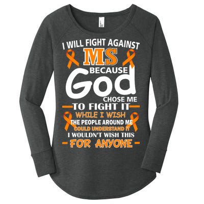 Fight Against MS Awareness Multiple Sclerosis Quote Women's Perfect Tri Tunic Long Sleeve Shirt