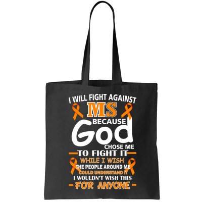 Fight Against MS Awareness Multiple Sclerosis Quote Bag