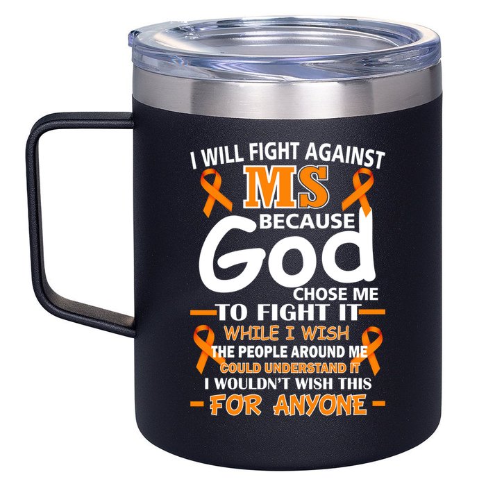 Fight Against MS Awareness Multiple Sclerosis Quote 12oz Stainless Steel Coffee Mug