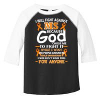 Fight Against MS Awareness Multiple Sclerosis Quote Toddler Fine Jersey T-Shirt
