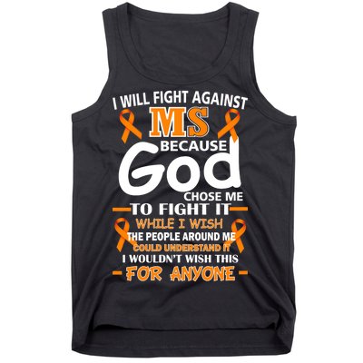 Fight Against MS Awareness Multiple Sclerosis Quote Tank Top