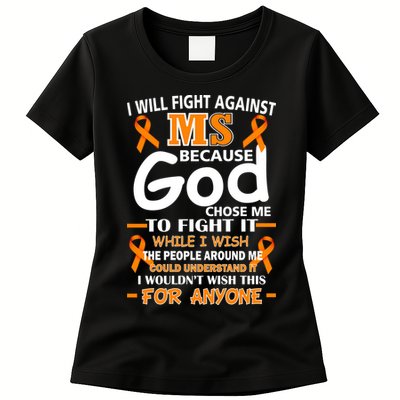 Fight Against MS Awareness Multiple Sclerosis Quote Womens T-Shirt