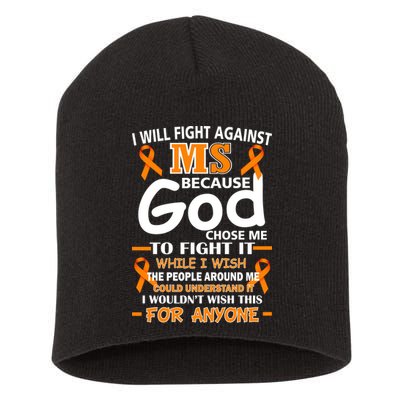 Fight Against MS Awareness Multiple Sclerosis Quote Short Acrylic Beanie
