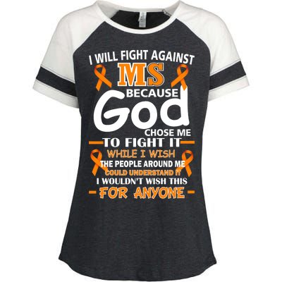 Fight Against MS Awareness Multiple Sclerosis Quote Enza Ladies Jersey Colorblock Tee