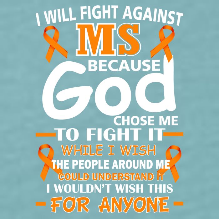 Fight Against MS Awareness Multiple Sclerosis Quote Sueded Cloud Jersey T-Shirt