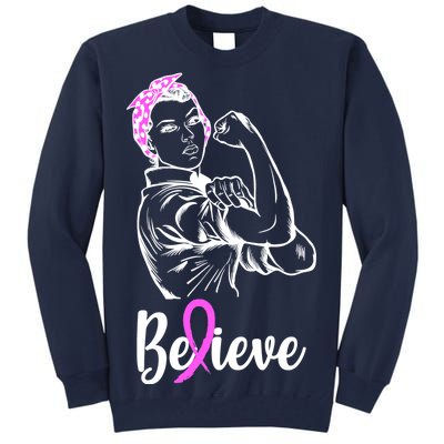 Fight Beast Cancer Awareness Believe  Tall Sweatshirt