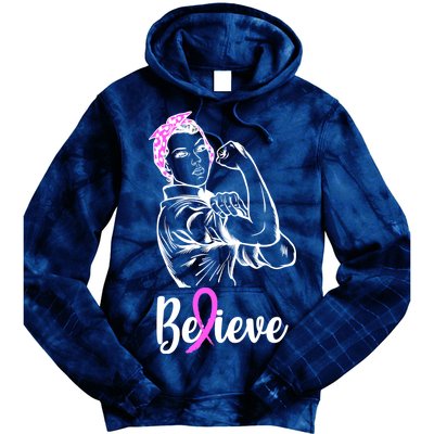 Fight Beast Cancer Awareness Believe  Tie Dye Hoodie