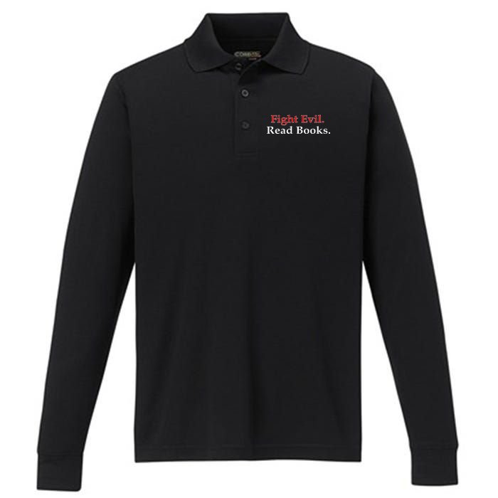 Fight Evil Read Books Performance Long Sleeve Polo