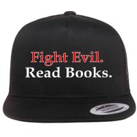 Fight Evil Read Books Flatbill Hat