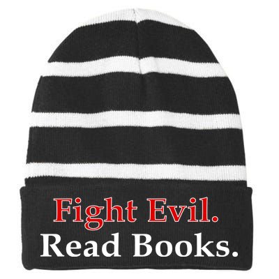 Fight Evil Read Books Striped Beanie with Solid Band