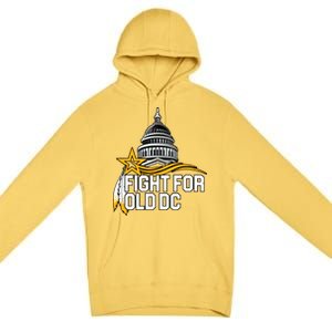 Fight For Old DC Premium Pullover Hoodie