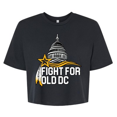 Fight For Old DC Bella+Canvas Jersey Crop Tee