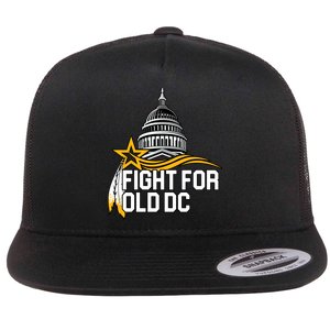 Fight For Old DC Flat Bill Trucker Hat