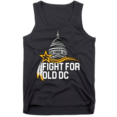 Fight For Old DC Tank Top