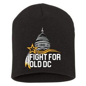 Fight For Old DC Short Acrylic Beanie