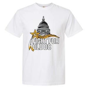 Fight For Old DC Garment-Dyed Heavyweight T-Shirt