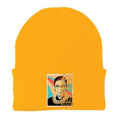 Fight For The Things You Care About Ruth Ginsburg Tribute Knit Cap Winter Beanie