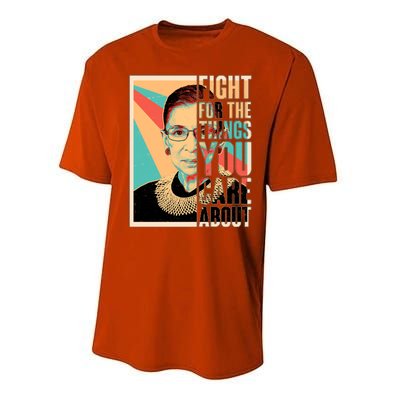 Fight For The Things You Care About Ruth Ginsburg Tribute Performance Sprint T-Shirt