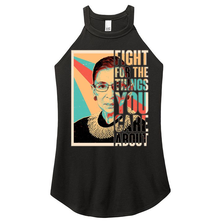 Fight For The Things You Care About Ruth Ginsburg Tribute Women's Perfect Tri Rocker Tank