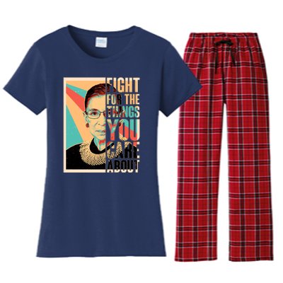 Fight For The Things You Care About Ruth Ginsburg Tribute Women's Flannel Pajama Set