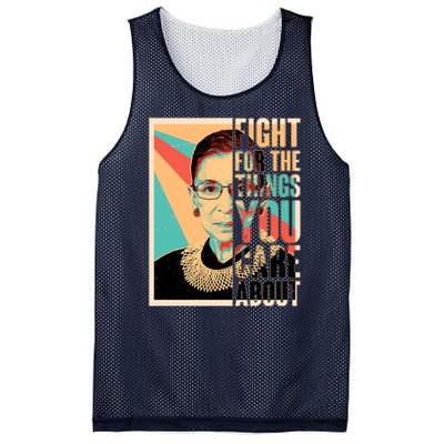 Fight For The Things You Care About Ruth Ginsburg Tribute Mesh Reversible Basketball Jersey Tank