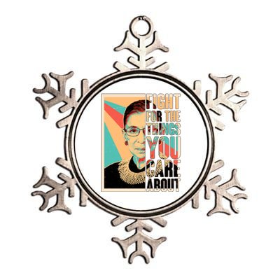 Fight For The Things You Care About Ruth Ginsburg Tribute Metallic Star Ornament