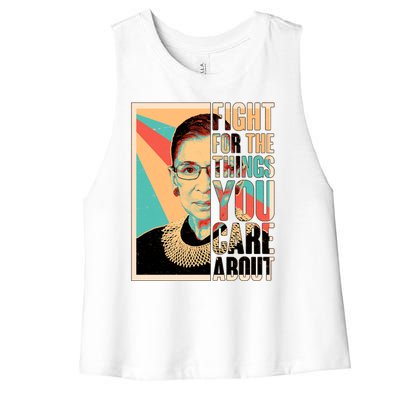 Fight For The Things You Care About Ruth Ginsburg Tribute Women's Racerback Cropped Tank