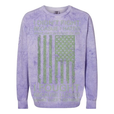 Fight For Your Loved Ones Veteran Colorblast Crewneck Sweatshirt