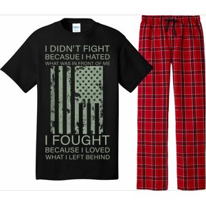 Fight For Your Loved Ones Veteran Pajama Set