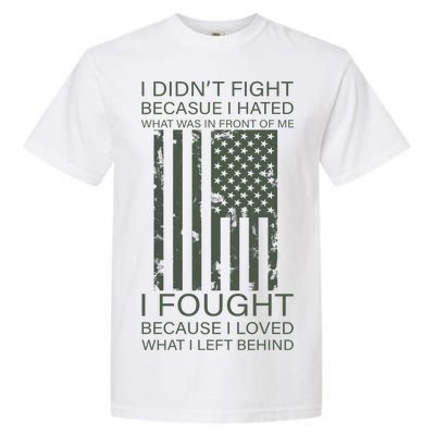 Fight For Your Loved Ones Veteran Garment-Dyed Heavyweight T-Shirt