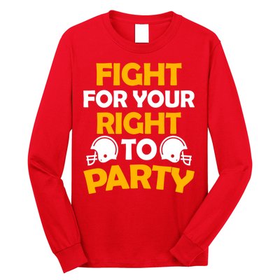 Fight For Your Right To Party KC Football Long Sleeve Shirt