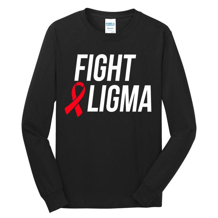 Fight Ligma Funny Meme Tall Long Sleeve T-Shirt