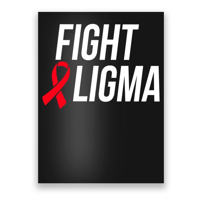 Fight Ligma Funny Meme Poster