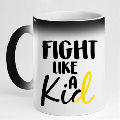 Fight Like A Kid Childhood Cancer Gold Ribbon 11oz Black Color Changing Mug