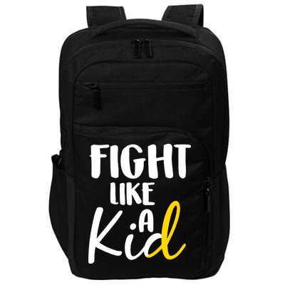 Fight Like A Kid Childhood Cancer Gold Ribbon Impact Tech Backpack