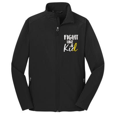 Fight Like A Kid Childhood Cancer Gold Ribbon Core Soft Shell Jacket