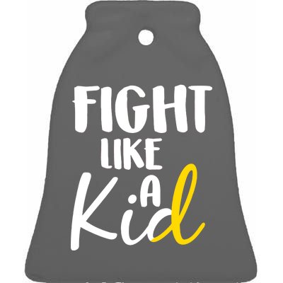 Fight Like A Kid Childhood Cancer Gold Ribbon Ceramic Bell Ornament