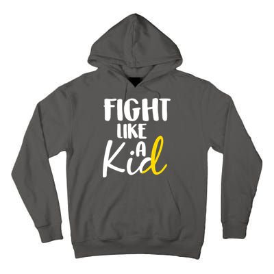 Fight Like A Kid Childhood Cancer Gold Ribbon Tall Hoodie