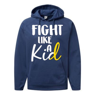 Fight Like A Kid Childhood Cancer Gold Ribbon Performance Fleece Hoodie