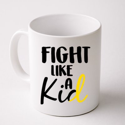 Fight Like A Kid Childhood Cancer Gold Ribbon Coffee Mug