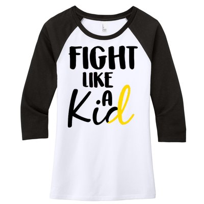 Fight Like A Kid Childhood Cancer Gold Ribbon Women's Tri-Blend 3/4-Sleeve Raglan Shirt