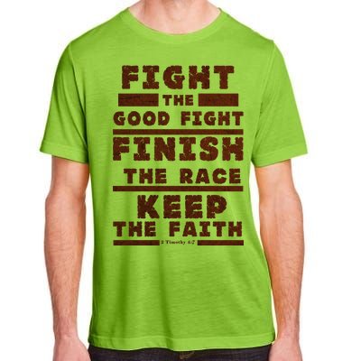 Fight The Good Fight Christian Faith Adult ChromaSoft Performance T-Shirt