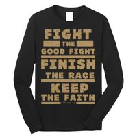 Fight The Good Fight Christian Faith Long Sleeve Shirt