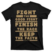 Fight The Good Fight Christian Faith T-Shirt