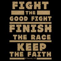 Fight The Good Fight Christian Faith T-Shirt
