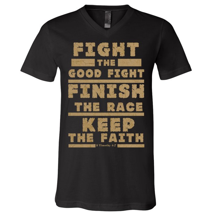 Fight The Good Fight Christian Faith V-Neck T-Shirt