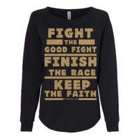 Fight The Good Fight Christian Faith Womens California Wash Sweatshirt