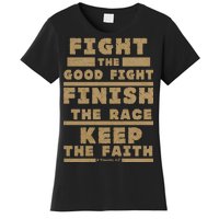 Fight The Good Fight Christian Faith Women's T-Shirt