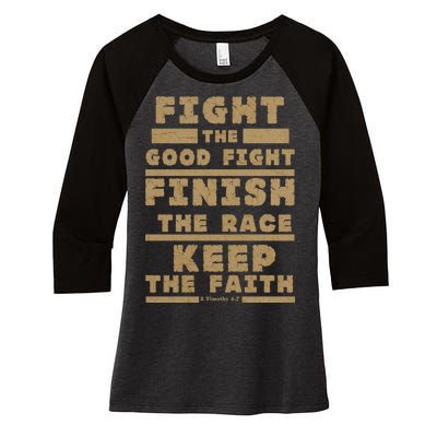 Fight The Good Fight Christian Faith Women's Tri-Blend 3/4-Sleeve Raglan Shirt