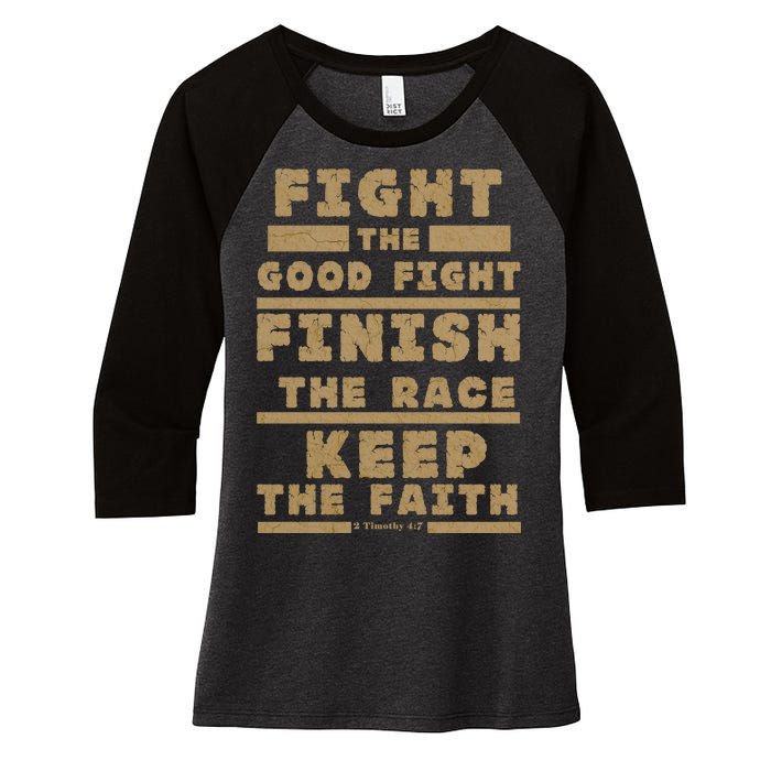 Fight The Good Fight Christian Faith Women's Tri-Blend 3/4-Sleeve Raglan Shirt